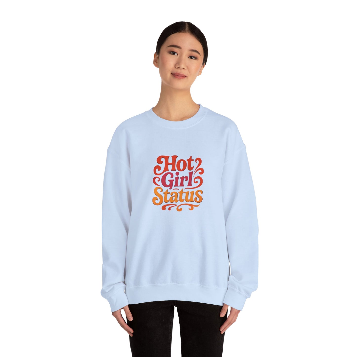 "Hot Girl Status" Unisex Crewneck