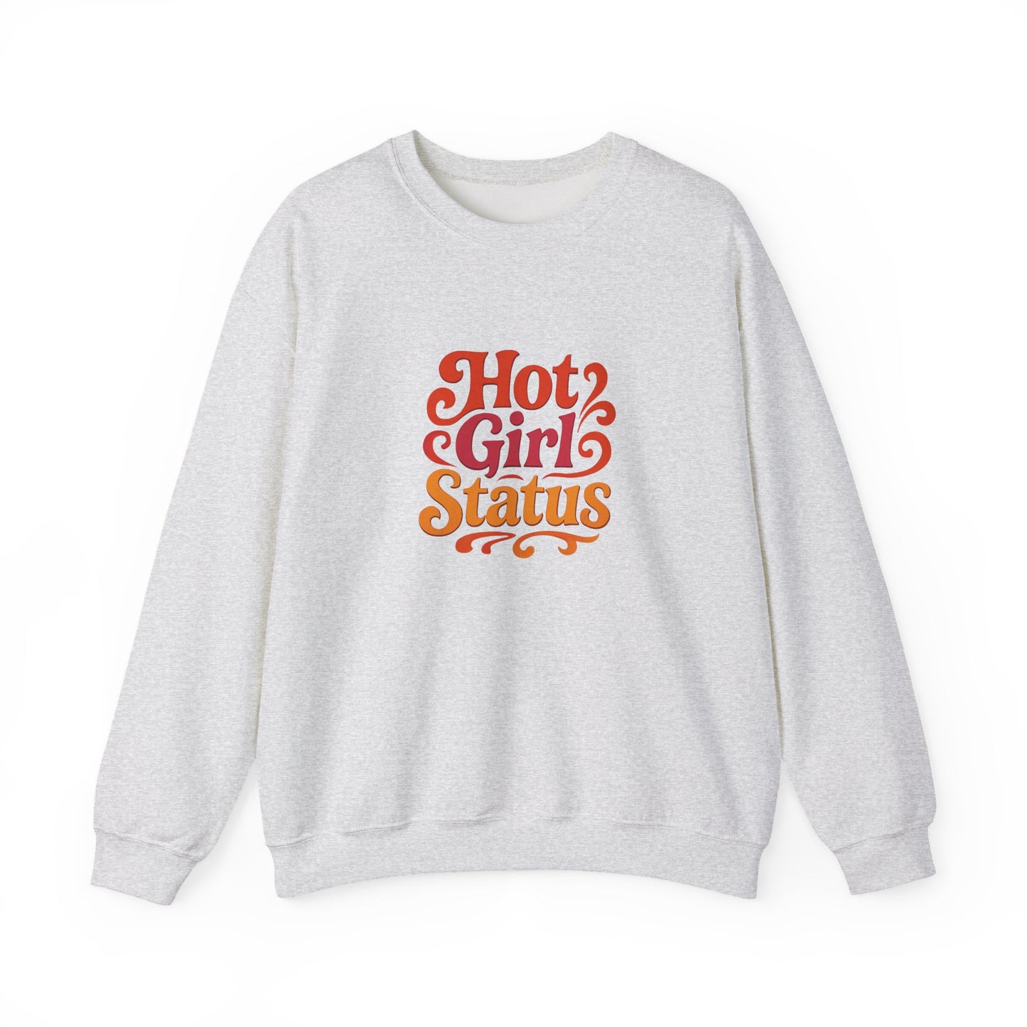 "Hot Girl Status" Unisex Crewneck