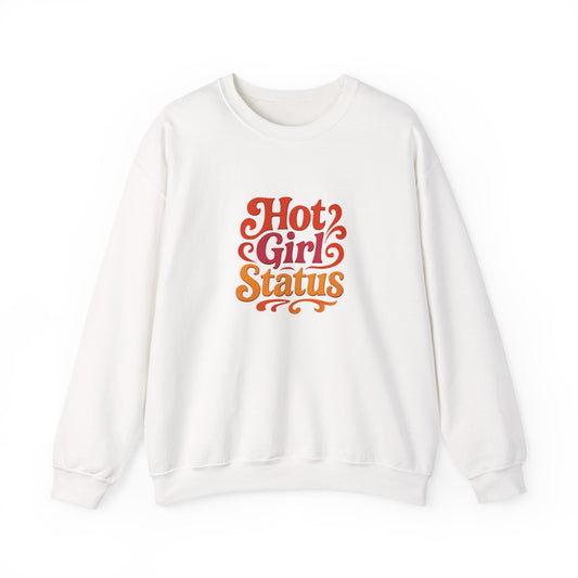 "Hot Girl Status" Unisex Crewneck