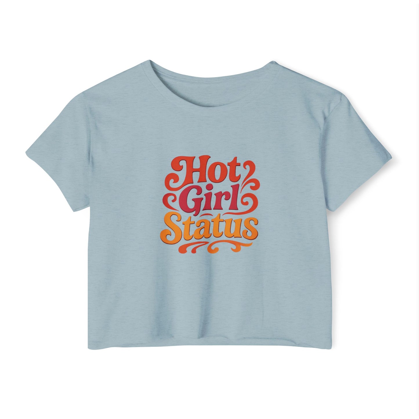 "Hot Girl Status" Cropped T-Shirt